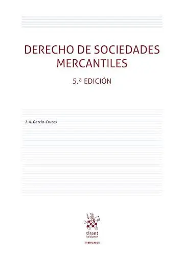 Derecho de Sociedades Mercantiles 5ª Edición