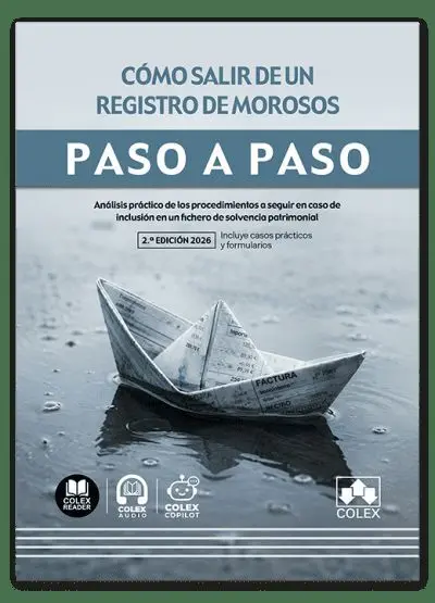 Cómo Salir de un Registro de Morosos. Paso a Paso