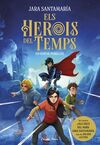 HEROIS TEMPS 1. UN VIATGE PERILLÓS