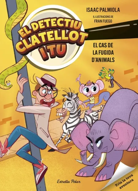 El Detectiu Clatellot I tu 2. El Cas de la Fugida D´animals