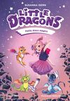 LITTLE DRAGONS 1. PETITS DRACS MÀGICS