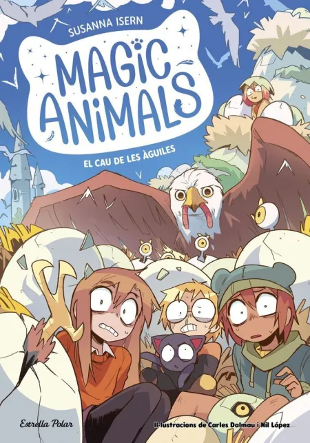 Magic Animals 10. El Cau de les Aguiles
