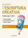 QUADERN D'ESCRIPTURA CREATIVA 6-7 ANYS