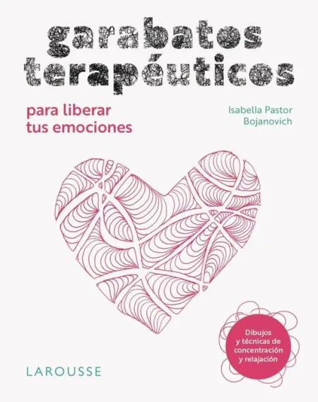 Garabatos Terapeuticos para Liberar Tus Emociones