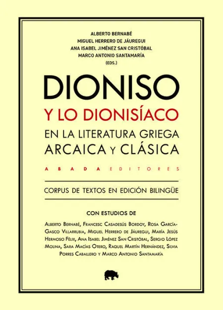 Dioniso y lo Dionisíaco en la Literatura Griega Arcaica y Clásica
