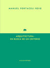 ARQUITECTURA: EN BUSCA DE UN CRITERIO