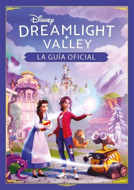 Disney Dreamlight Valley. La Guia Oficial