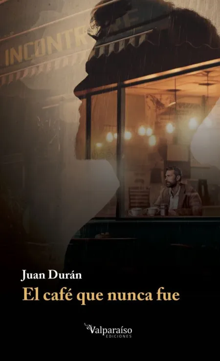 El Café que Nunca Fue