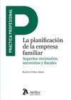 LA PLANIFICACION DE LA EMPRESA FAMILIAR ASPECTOS S