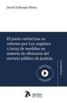 JUICIO VERBAL TRAS SU REFORMA POR LEY ORGÁNICA 1/2
