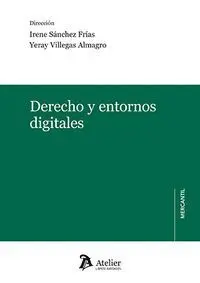Derecho y Entornos Digitales