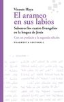 ARAMEO EN SUS LABIOS, EL