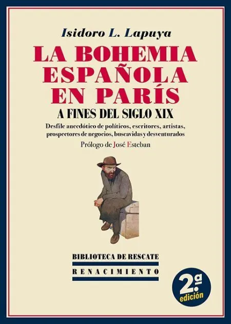 Bohemia Española en Paris a Fines del Siglo Xix, L