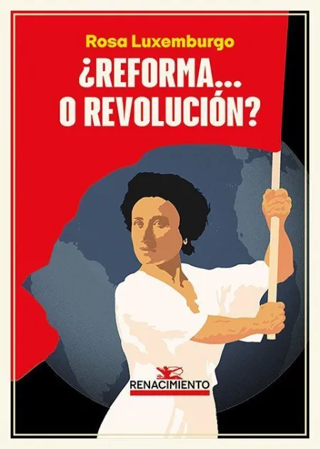 ¿Reforma... O Revolución?