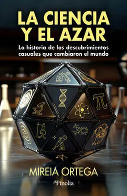 Ciencia y el Azar, la
