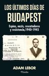 ÚLTIMOS DÍAS DE BUDAPEST, LOS