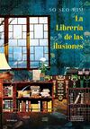 LA LIBRERÍA DE LAS ILUSIONES