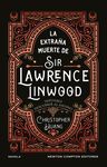 LA EXTRAÑA MUERTE DE SIR LAWRENCE LINWOOD