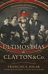 ÚLTIMOS DÍAS DE CLAYTON AND CO, LOS