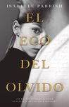 ECO DEL OLVIDO, EL
