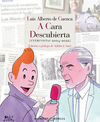LUIS ALBERTO DE CUENCA A CARA DESCUBIERTA