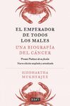 EL EMPERADOR DE TODOS LOS MALES. EDICIÓN AMPLIADA