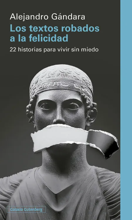 Textos Robados a la Felicidad, los