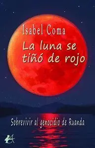 La Luna se Tiñó de Rojo