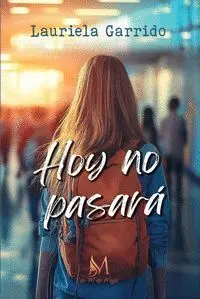 Hoy no Pasará
