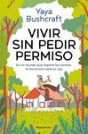 VIVIR SIN PEDIR PERMISO
