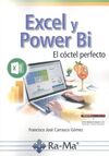 EXCEL Y POWER BI. EL COCTEL PERFECTO