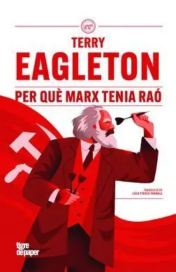 Per què Marx Tenia Raó