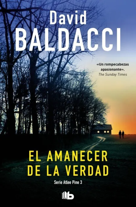 El Amanecer de la Verdad (Serie Atlee Pine 3)