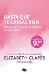 HASTA QUE TE CAIGAS BIEN