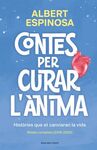 CONTES PER CURAR L'ANIMA. HISTORIES QUE ET FARAN BATEGAR