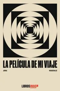 La Película de mi Viaje