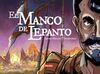 EL MANCO DE LEPANTO