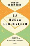 NUEVA LONGEVIDAD, LA