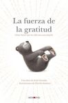 LA FUERZA DE LA GRATITUD