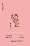 ARTE DE IMAGINAR, EL
