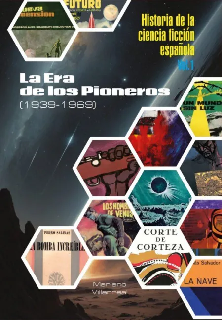 Historia de la Ciencia Ficción Española I