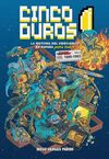 CINCO DUROS: LA HISTORIA DEL VIDEOJUEGO EN ESPAÑA