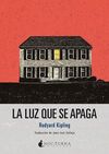 LA LUZ QUE SE APAGA