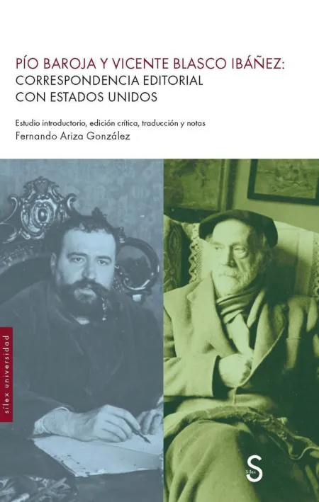 Pío Baroja y Vicente Blasco Ibáñez: