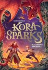 KORA SPARKS 2. I EL LABERINT IMPOSSIBLE