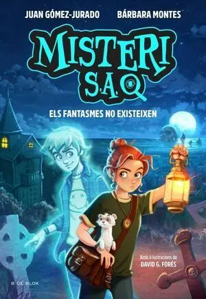 Misteri S. a. 1. Els Fantasmes no Existeixen