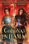 CORONAS EN LLAMAS