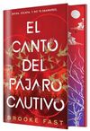 CANTO DEL PAJARO CAUTIVO, EL (EDICION ESPECIAL LIM