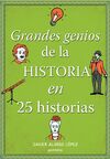LOS GRANDES GENIOS DE LA HISTO