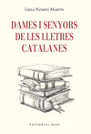 DAMES I SENYORS DE LA LITERATURA CATALANA